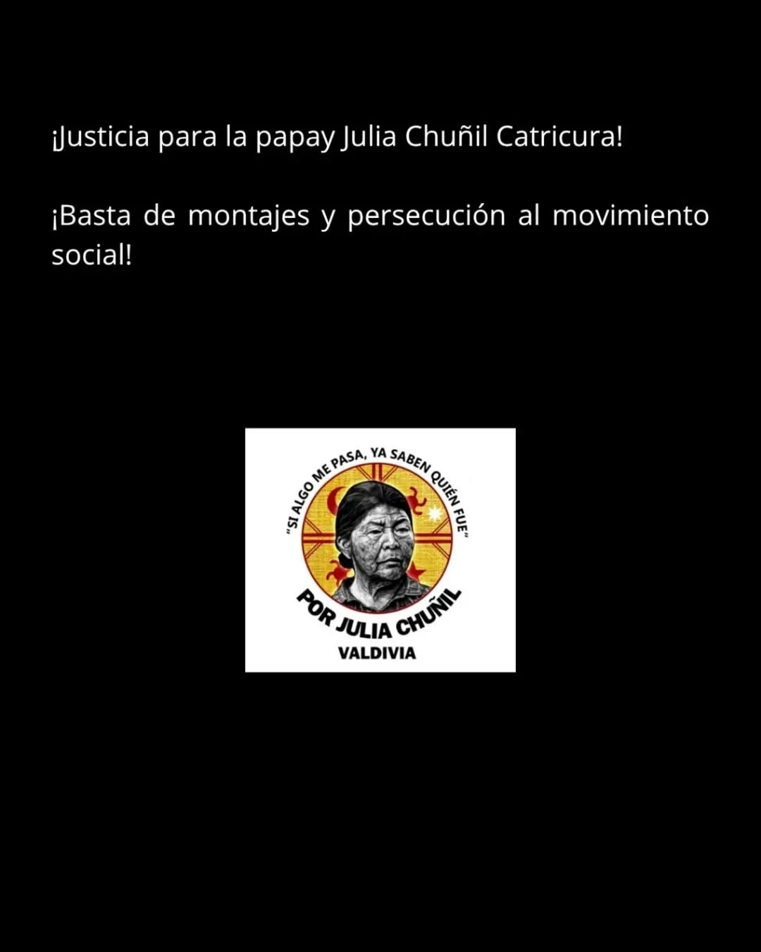 Valdivia: Coordinadora por Julia Chuñil denuncia montaje y criminalización